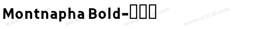 Montnapha Bold字体转换